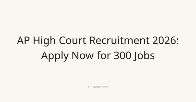 AP High Court Recruitment 2026: Apply Now for 300 Jobs