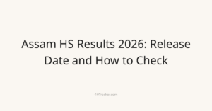 Assam HS Results 2026: Release Date and How to Check