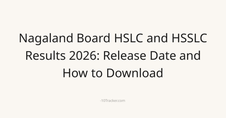 Nagaland Board HSLC and HSSLC Results 2026: Release Date and How to Download